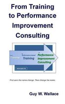 From Training to Performance Improvement Consulting