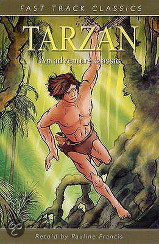 Couverture du livre Tarzan, un classique d'aventure, montrant Tarzan se balançant à une liane dans la jungle.