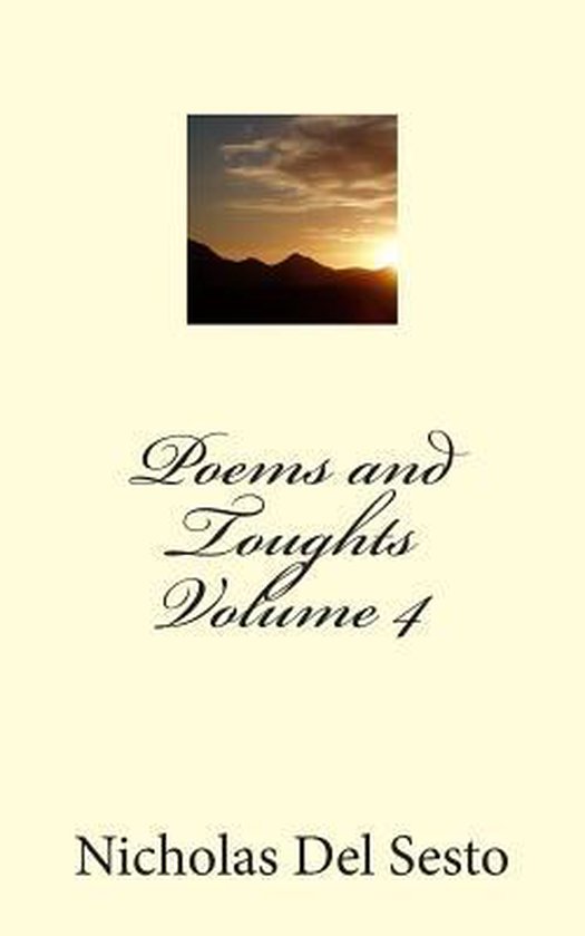 Poems and Thoughts Volume 4