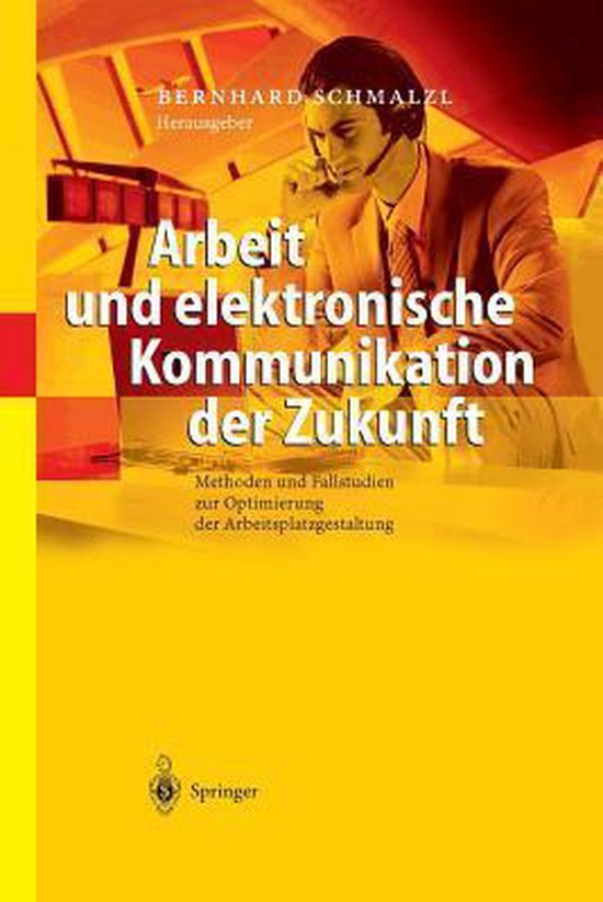 Arbeit Und Elektronische Kommunikation Der Zukunft - cover