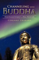 Channeling with Buddha