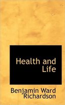 Health and Life