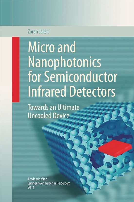 Micro and Nanophotonics for Semiconductor Infrared Detectors - cover