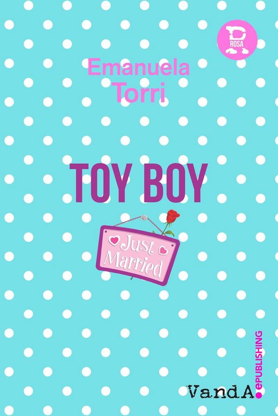 Toy Boy (ebook), Emanuela Torri 9788868992422 Boeken