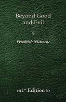 Beyond Good and Evil - 1st Edition