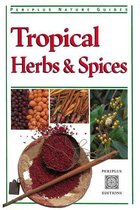 Periplus Nature Guides - Tropical Herbs & Spices