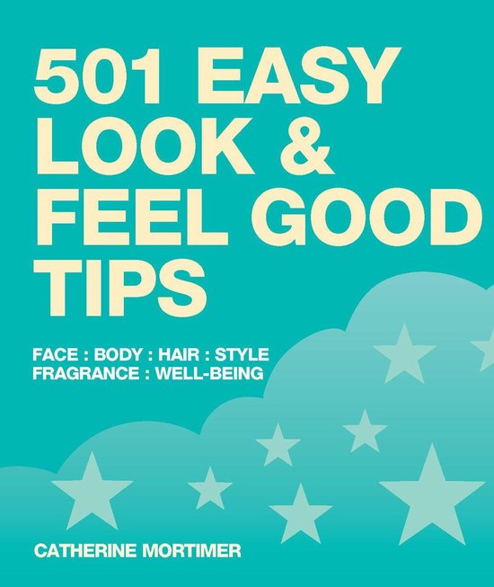 501 Easy Look and Feel Good Tips - cover