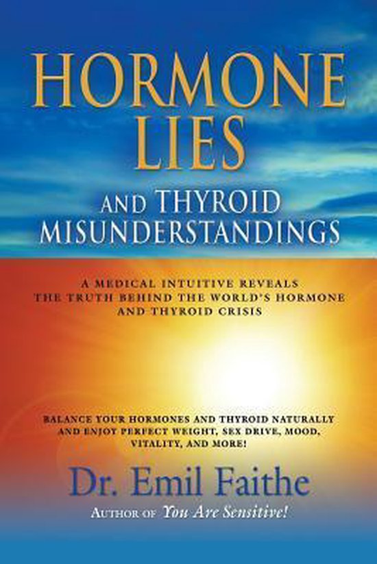 Hormone Lies and Thyroid Misunderstandings - cover