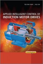 IEEE Press - Applied Intelligent Control of Induction Motor Drives