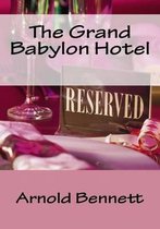 The Grand Babylon Hotel