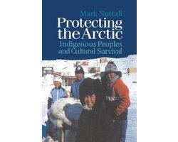 Omslag van Studies in Environmental Anthropology- Protecting the Arctic
