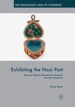 The Holocaust and its Contexts- Exhibiting the Nazi Past