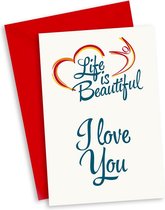'Life is Beautiful'I love you kaart