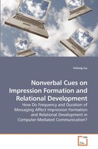 Nonverbal Cues on Impression Formation and Relational Development