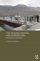 The Afghan-Central Asia Borderland