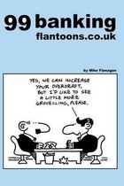 99 Banking Flantoons.Co.UK