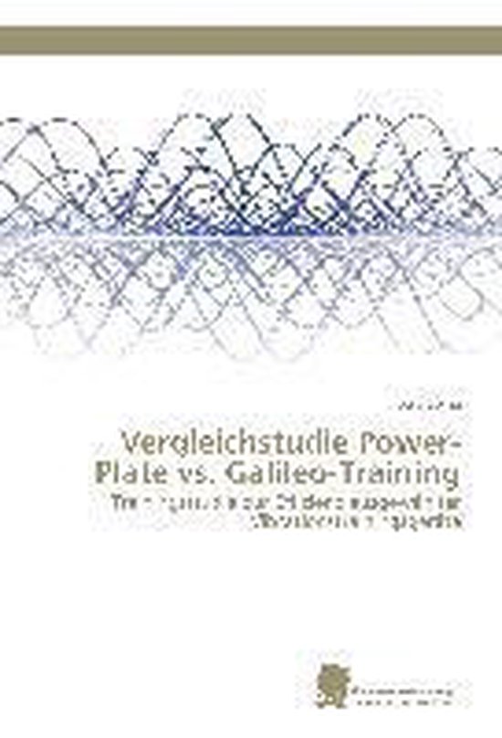Vergleichstudie Power-Plate vs. Galileo-Training