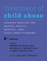 Treatment of Child Abuse – Common Ground for Mental Health, Medical, and Legal Practitioners