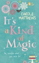 It's a Kind of Magic
