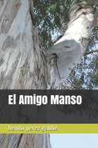 El Amigo Manso