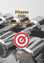 90 Tage Di t Fitness & Ern hrungstagebuch