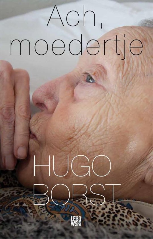 Ach, moedertje - Hugo Borst | Do-index.org