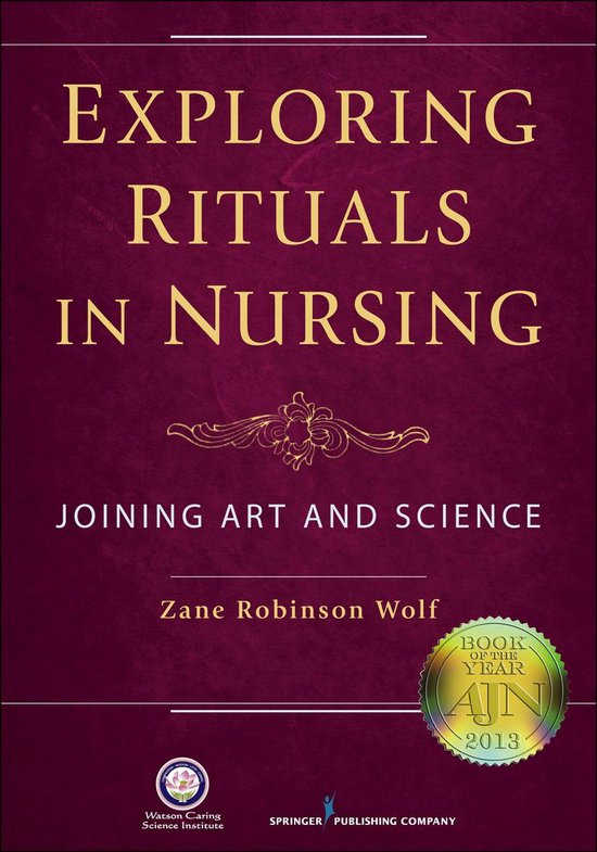 Exploring Rituals in Nursing