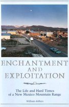 Enchantment and Exploitation