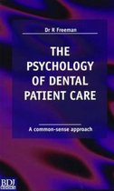 The Psychology of Dental Patient Care