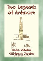 Baba Indaba Children's Stories 413 - TWO LEGENDS OF ARDMORE - Folklore from Co. Waterford, Ireland