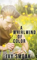 A Whirlwind of Color