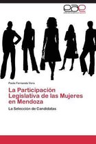 La Participacion Legislativa de las Mujeres en Mendoza