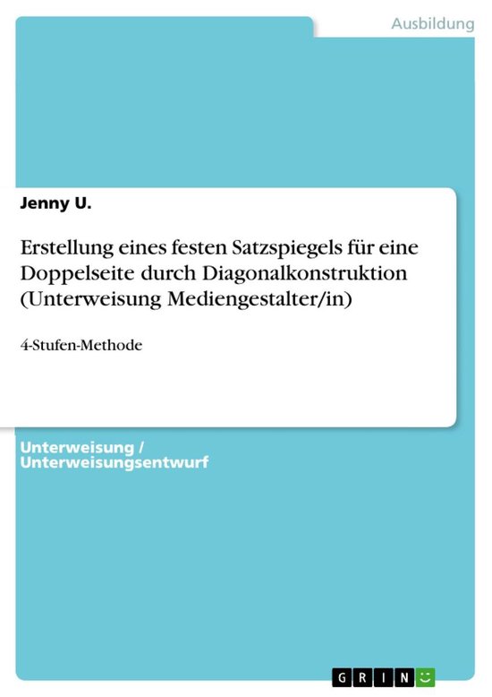 Erstellung eines festen Satzspiegels für eine Doppelseite d ... - cover
