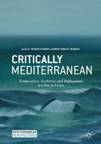 Mediterranean Perspectives - Critically Mediterranean