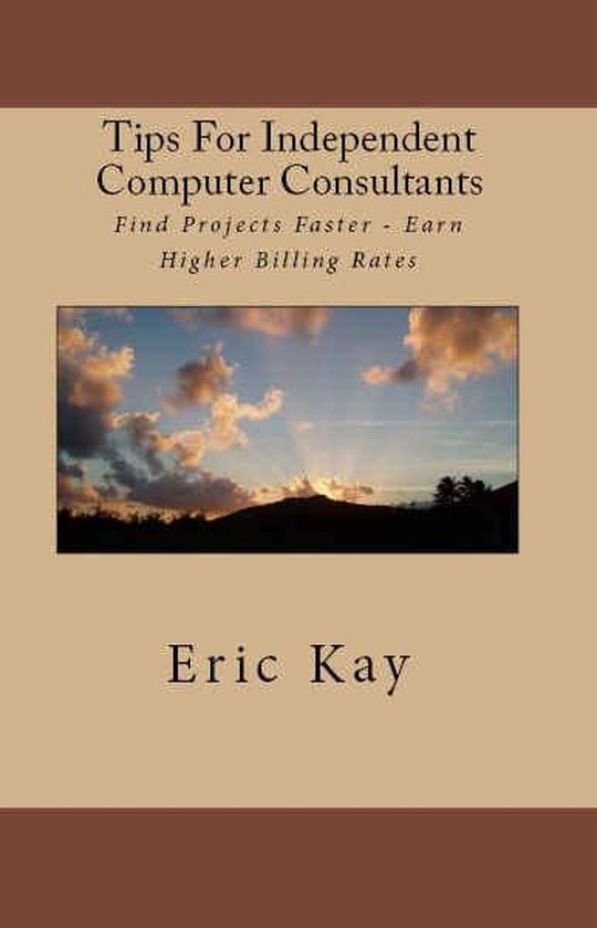 Tips For Independent Computer Consultants - cover
