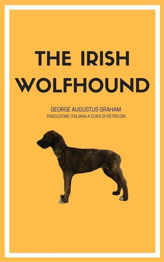 The Irish Wolfhound