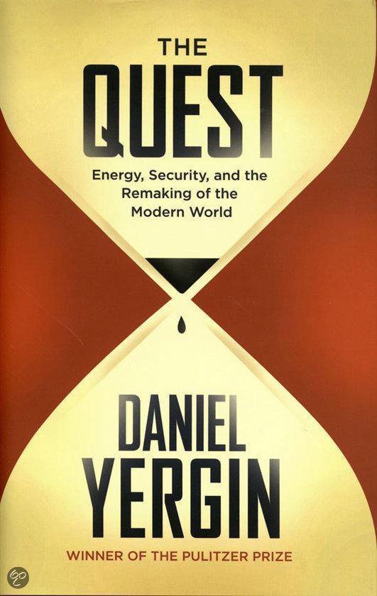 Boek "The Quest" met een zandloper in de kleuren bruin en geel. De ondertitel is "Energy, Security, and the Remaking of the Modern World". Geschreven door Daniel Yergin.