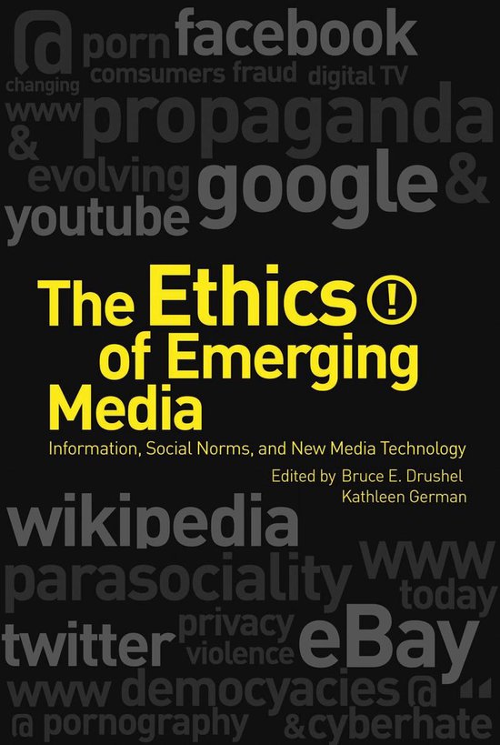 The Ethics of Emerging Media - cover