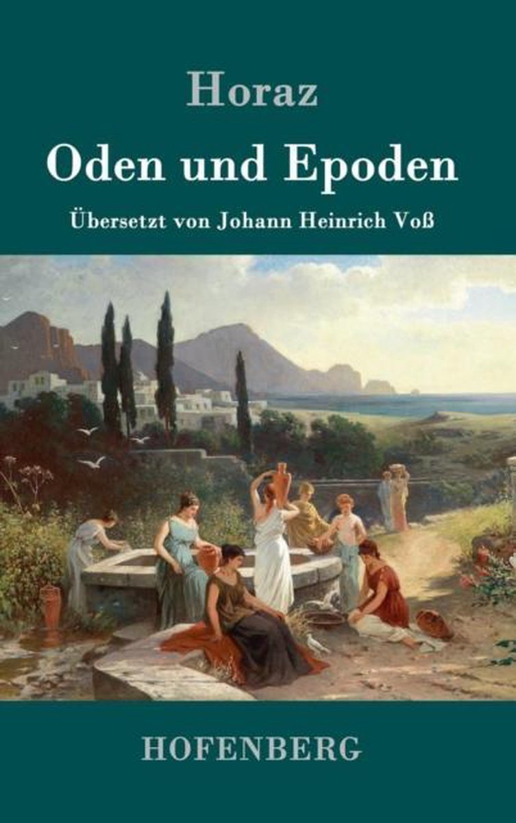 Oden und Epoden - Horaz