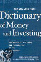 The New York Times Dictionary of Money and Investing