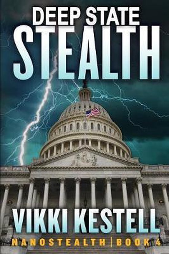 Nanostealth- Deep State Stealth (Nanostealth Book 4) - cover