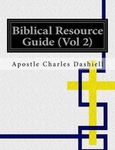 Biblical Resource Guide (Vol 2)