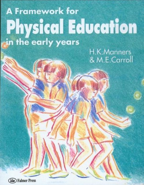 A Framework for Physical Education in the Early Years - cover