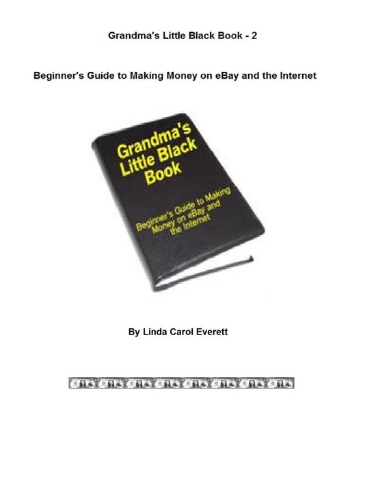 Make Money Online 2 - Grandma's Little Black Book 2: Guide t ... - cover