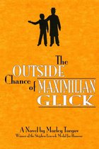 Morley Torgov Classics - The Outside Chance of Maximilian Glick