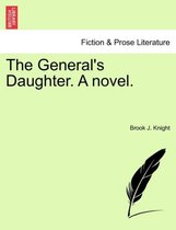 The General's Daughter. A novel.