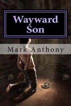 Wayward Son