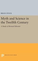 Myth and Science in the Twelfth Century