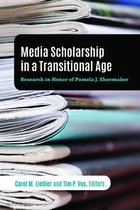 Mass Communication and Journalism 25 - Media Scholarship in a Transitional Age