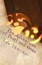 The Adventures of Pearl and Dean